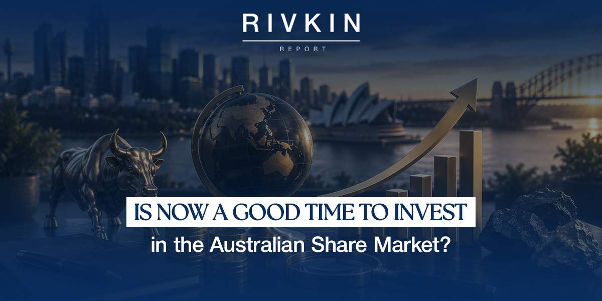 Is now a good time to invest in the Australian share market
