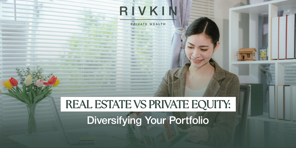 Real estate vs private equity for portfolio diversification