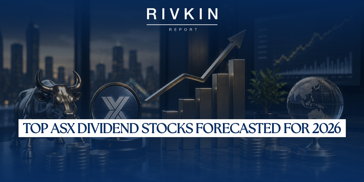 Top ASX Dividend Stocks Forecasted 2026