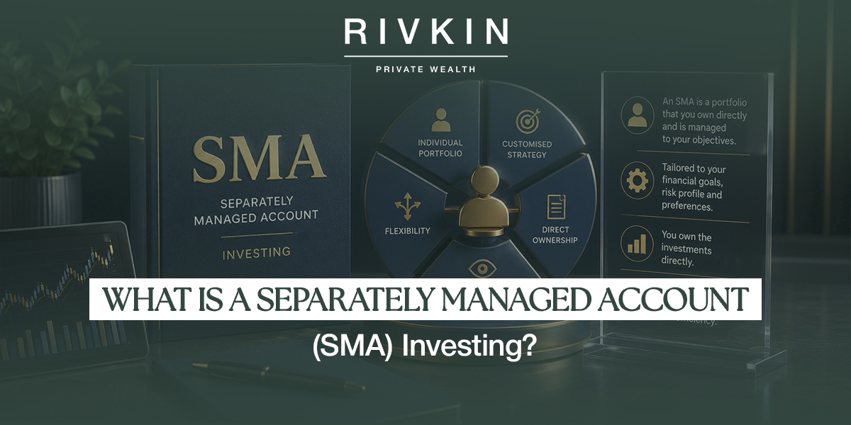 Separately Managed Account (SMA) Investing