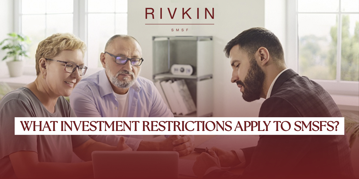 Advisor discussing SMSF investment restrictions with clients